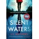 Silent Waters: an utterly gripping and suspenseful psychological thriller to keep you hooked