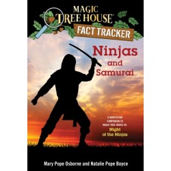 Ninjas and Samurai: A Nonfiction Companion to Magic Tree House -5: Night of the Ninjas