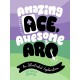 Amazing Ace, Awesome Aro: An Illustrated Exploration