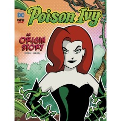 Poison Ivy: An Origin Story