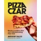 Pizza Czar: Recipes and Know-How from a World-Traveling Pizza Chef