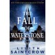 The Fall of Waterstone