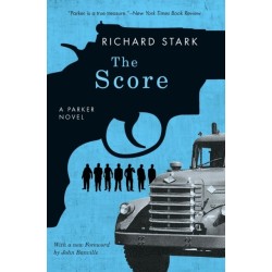 The Score: A Parker Novel
