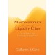 Macroeconomics in Times of Liquidity Crises: Searching for Economic Essentials