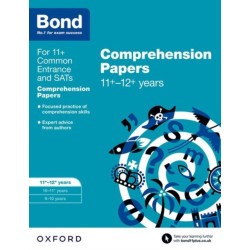 Bond 11+: English: Comprehension Papers: 11+-12+ years