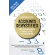 Accounts Demystified: The Astonishingly Simple Guide To Accounting