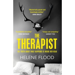 The Therapist: From the mind of a psychologist comes a chilling domestic thriller that gets under your skin.