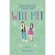 Well Met: The electric enemies-to-lovers Willow Creek TikTok romance