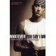 Whatever You Say I Am: The Life And Times Of Eminem
