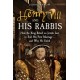 Henry VIII and his Rabbis: How the King Relied on Jewish Law to End His First Marriage – and Why He Failed