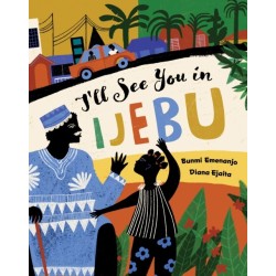 I'll See You in Ijebu