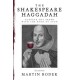 The Shakespeare Haggadah: Elevate Thy Seder with the Bard of Avon (Second Folio)
