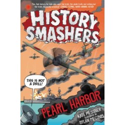 History Smashers: Pearl Harbor