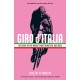 Giro d'Italia: The Story of the World's Most Beautiful Bike Race