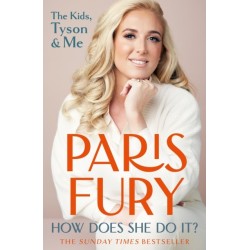 How Does She Do It?: The Kids, Tyson & Me