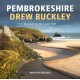 Pembrokeshire: Discovering the Coastal Path
