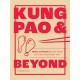 Kung Pao and Beyond: Fried Chicken Recipes from East and Southeast Asia