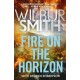 Fire on the Horizon: AN EPIC NEW NOVEL FROM THE SUNDAY TIMES BESTSELLER