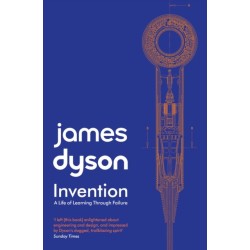 Invention: A Life of Learning through Failure