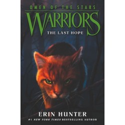 Warriors: Omen of the Stars -6: The Last Hope