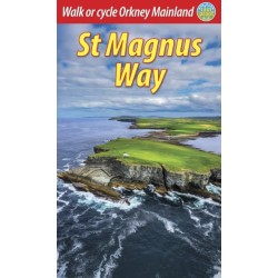 St Magnus Way: Walk or cycle Orkney Mainland