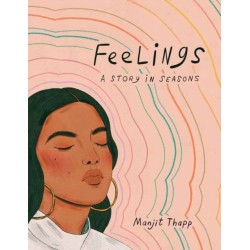 Feelings: A Story in Seasons