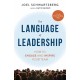 The Language of Leadership: How to Engage and Inspire Your Team