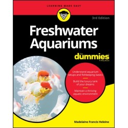Freshwater Aquariums For Dummies