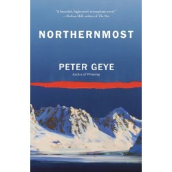 Northernmost: A Novel