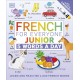 French for Everyone Junior 5 Words a Day: Learn and Practise 1,000 French Words