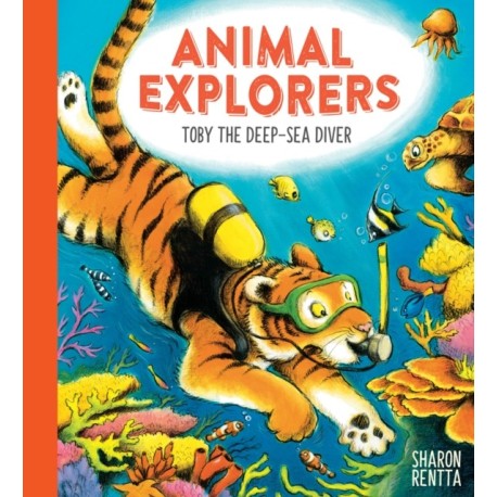 Animal Explorers: Toby the Deep-Sea Diver PB