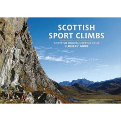Scottish Sport Climbs: Scottish Mountaineering Club Climbers' Guide