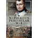 Napoleon's Peninsular War: The French Experience of the War in Spain from Vimeiro to Corunna, 1808-1809