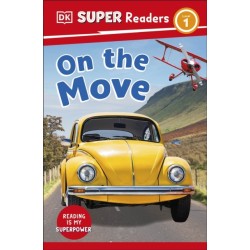 DK Super Readers Level 1 On the Move