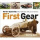 First Gear: Myth-Busting Motoring Milestones