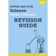 REVISE AQA: GCSE Further Additional Science A Revision Guide