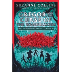 Gregor and the Curse of the Warmbloods