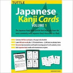 Japanese Kanji Cards Kit Volume 1: Learn 448 Japanese Characters Including Pronunciation, Sample Sentences & Related Compound Words