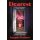 Dearest: A mother's greatest nightmare- a daughter's biggest fear