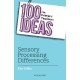 100 Ideas for Primary Teachers: Sensory Processing Differences