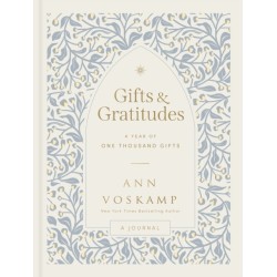 Gifts and Gratitudes: A Year of One Thousand Gifts (A Guided Devotional Journal) – The Perfect Christian Christmas Gift for Women