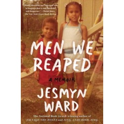 Men We Reaped: A Memoir