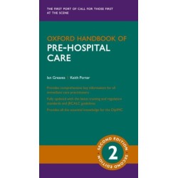 Oxford Handbook of Pre-hospital Care