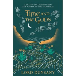 Time and the Gods: An Omnibus