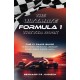 The Ultimate Formula 1 Trivia Book: The F1 Fan's Guide to Must-Know Terminology, Legendary Drivers, Famous Circuits, and More (Including Facts on Lewis Hamilton, Michael Schumacher, Max Verstappen, and More Legendary Champions)