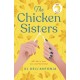 The Chicken Sisters: A Reese's Book Club Pick & New York Times Bestseller