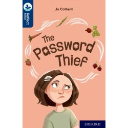 Oxford Reading Tree TreeTops Reflect: Oxford Reading Level 14: The Password Thief