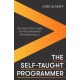 The Self-taught Programmer: The Definitive Guide to Programming Professionally