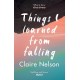 Things I Learned from Falling: The must-read true story
