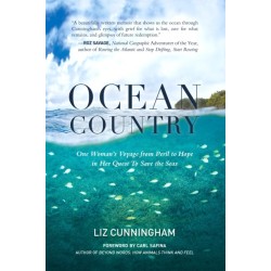 Ocean Country: One Woman's Voyage from Peril to Hope in her Quest To Save the Seas